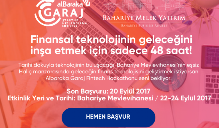 Albaraka Garaj Fintech Hackathonu, İstanbul’da gerçekleştirilecek